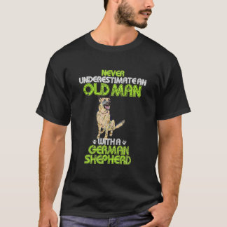 Camiseta Nunca Subestimes A Un Hombre Mayor Con Un Sheph Al