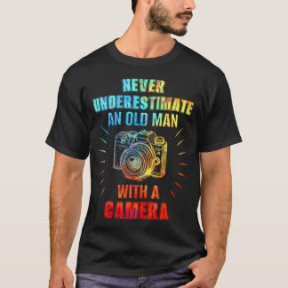 Camiseta Nunca Subestimes A Un Hombre Mayor Con Una Foto De