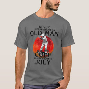 Camiseta Nunca Subestimes A Un Hombre Mayor Que Ama El Golf