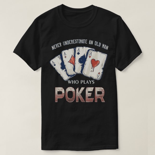 Camiseta Nunca Subestimes A Un Hombre Mayor Que Juega Al Po (Diseño del anverso)