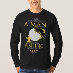 Camiseta Nunca Subestimes A Un Hombre Que Ama La Pesca Y Qu