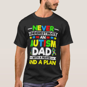 Camiseta Nunca Subestimes A Un Padre Autismo - Awarene Del 