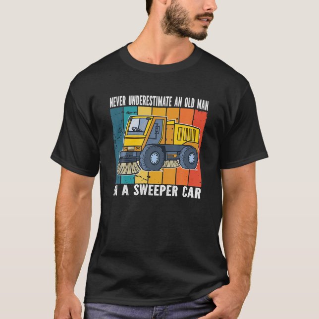 Camiseta Nunca Subestimes A Un Viejo. Barrido callejero (Anverso)