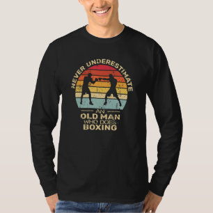 Camiseta Nunca subestimes a un viejo boxeador boxeadores pa