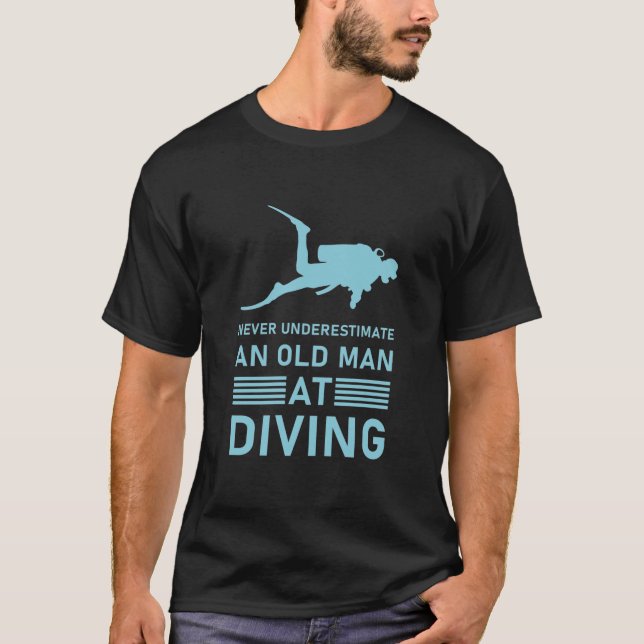 Camiseta Nunca subestimes a un viejo buceando (Anverso)