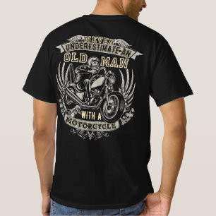 Camiseta Nunca Subestimes A Un Viejo Con Motocicleta