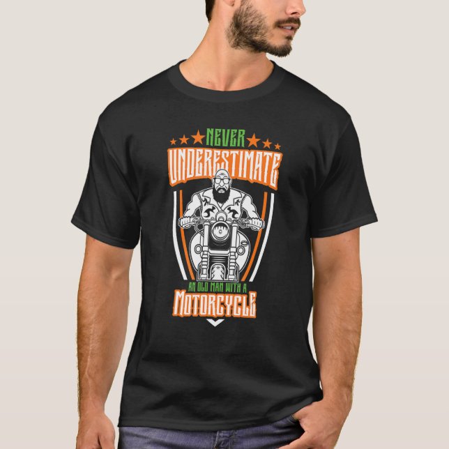 Camiseta Nunca Subestimes A Un Viejo Con Motocicleta B (Anverso)