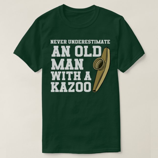 Camiseta Nunca Subestimes A Un Viejo Con Un Kazoo (Diseño del anverso)