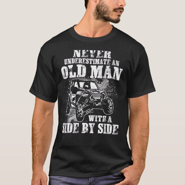 Camiseta Nunca Subestimes A Un Viejo Con Un Lado A Uno (Anverso)