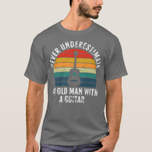 Camiseta Nunca Subestimes A Un Viejo Con Un Retro De Guitar