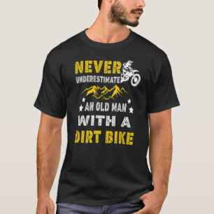 Camiseta Nunca Subestimes A Un Viejo Con Una Bicicleta Suci