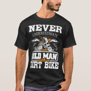 Camiseta Nunca Subestimes A Un Viejo Con Una Bicicleta Suci
