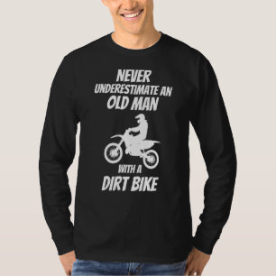 Camiseta Nunca Subestimes A Un Viejo Con Una Bicicleta Suci