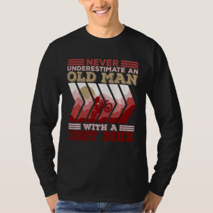 Camiseta Nunca Subestimes A Un Viejo Con Una Bicicleta Suci