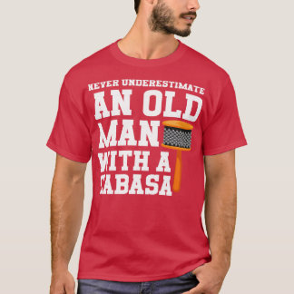 Camiseta Nunca Subestimes A Un Viejo Con Una Cabasa