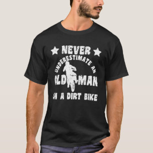 Camiseta Nunca Subestimes A Un Viejo En Un Moto En Biciclet