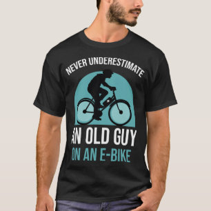 Camiseta Nunca subestimes a un viejo en una bicicleta elect