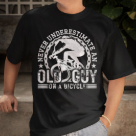 Camiseta Nunca Subestimes A Un Viejo En Una Bicicleta Graci