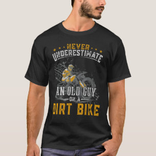 Camiseta Nunca Subestimes A Un Viejo En Una Bicicleta Sucia