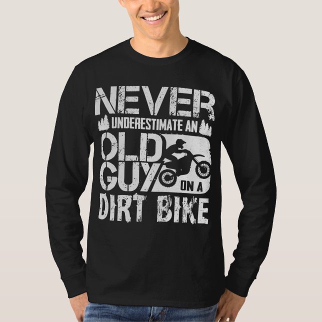 Camiseta Nunca Subestimes A Un Viejo En Una Bicicleta Sucia (Anverso)