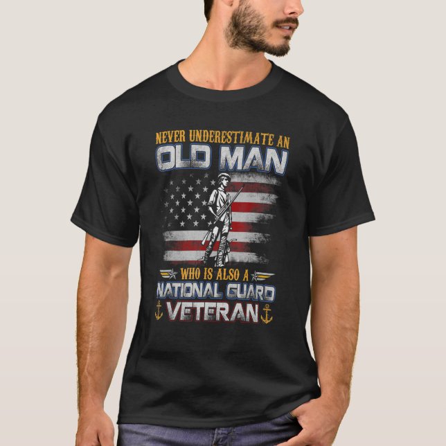 Camiseta Nunca subestimes a un viejo guardia nacional vete (Anverso)