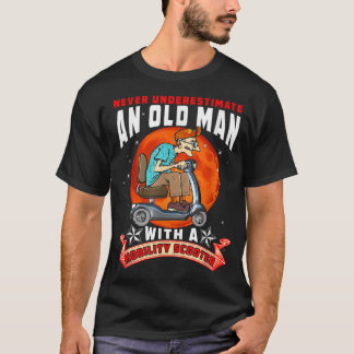 Camiseta Nunca Subestimes A Un Viejo Hombre Con Moto De Mot