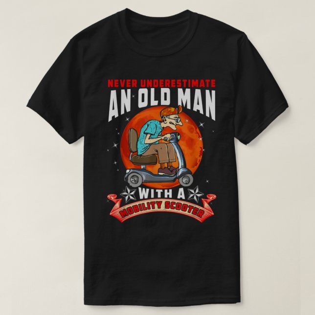 Camiseta Nunca Subestimes A Un Viejo Hombre Con Moto De Mot (Diseño del anverso)