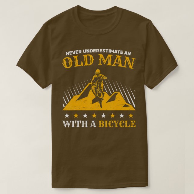 Camiseta Nunca Subestimes A Un Viejo Hombre En Bicicleta (Diseño del anverso)