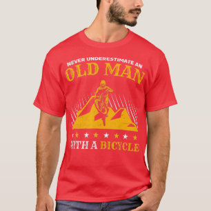 Camiseta Nunca Subestimes A Un Viejo Hombre En Bicicleta