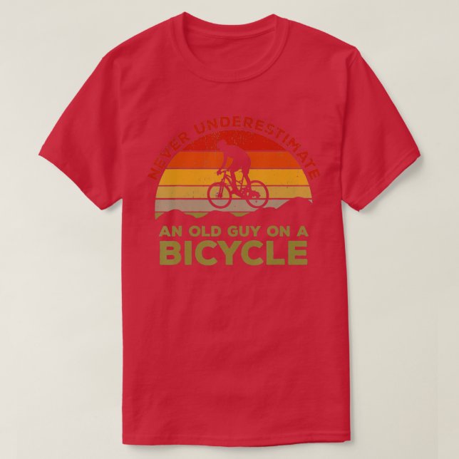 Camiseta Nunca Subestimes A Un Viejo Hombre En Un Ciclismo  (Diseño del anverso)