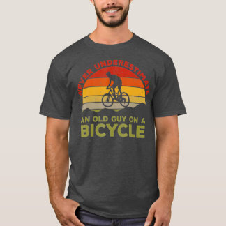 Camiseta Nunca Subestimes A Un Viejo Hombre En Un Ciclismo 