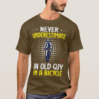 Camiseta Nunca Subestimes A Un Viejo Hombre En Un Ciclo De 