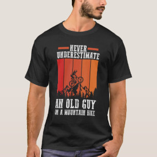 Camiseta Nunca Subestimes A Un Viejo Hombre En Una Biciclet