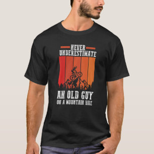 Camiseta Nunca Subestimes A Un Viejo Hombre En Una Biciclet