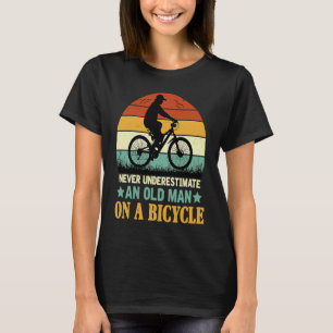 Camiseta Nunca Subestimes A Un Viejo Hombre En Una Biciclet