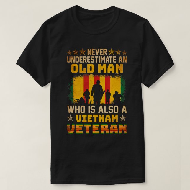 Camiseta Nunca Subestimes A Un Viejo Hombre Veterano De Vie (Diseño del anverso)