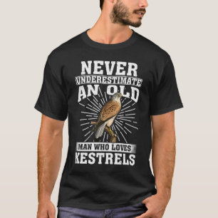 Camiseta Nunca Subestimes A Un Viejo Que Ama Al Kestrels