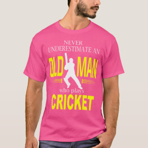 Camiseta Nunca Subestimes A Un Viejo Que Juega Cricket