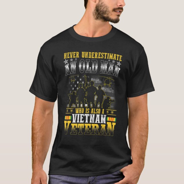 Camiseta Nunca subestimes a un viejo veterano vietnamita (Anverso)