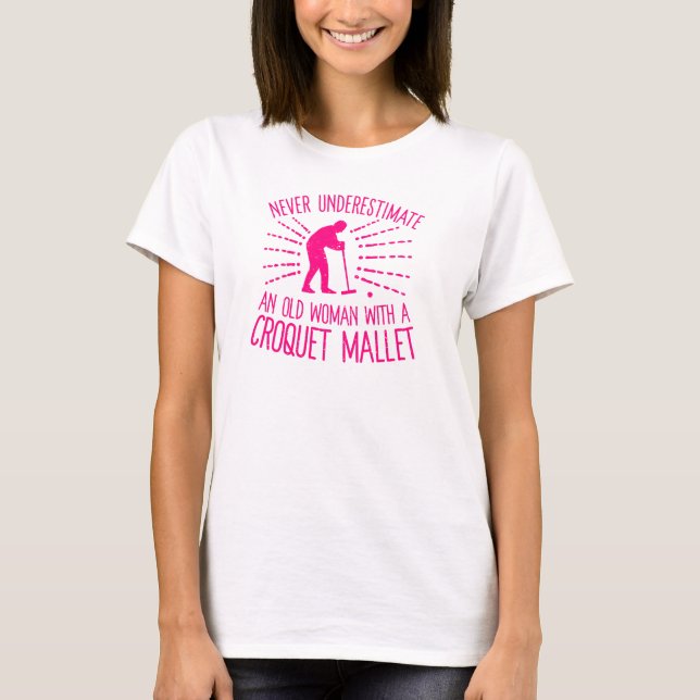 Camiseta Nunca subestimes a una anciana con Mamáes croquet (Anverso)