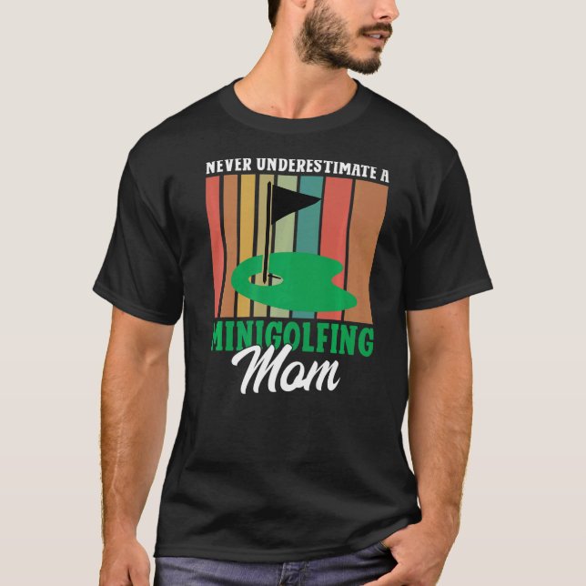 Camiseta Nunca subestimes a una mamá minigolf (Anverso)
