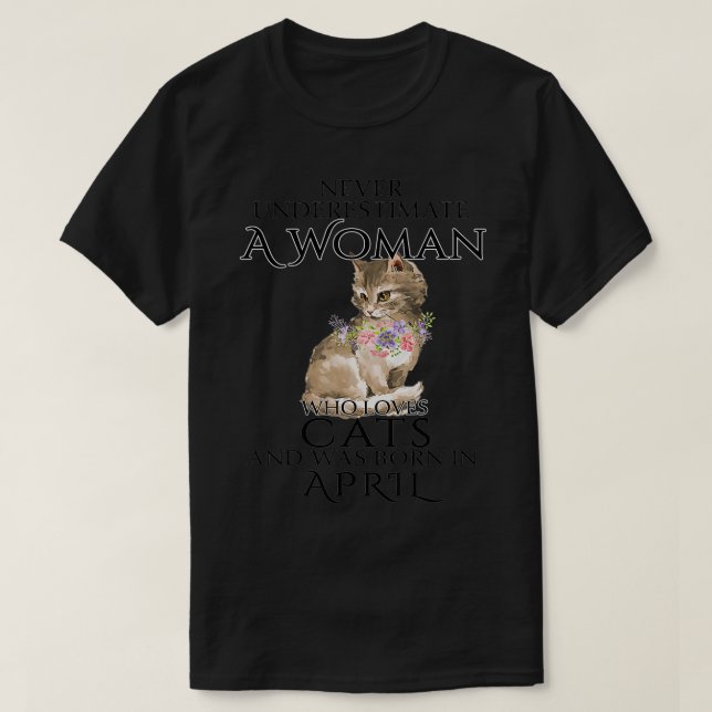 Camiseta Nunca Subestimes A Una Mujer Que Ama Los Gatos Nac (Diseño del anverso)