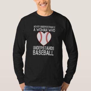Camiseta Nunca subestimes a una mujer que entiende Baseba