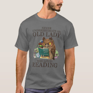 Camiseta Nunca Subestimes A Una Vieja A La Que Le Encanta L