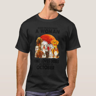 Camiseta Nunca Subestimes A Una Vieja Que Ama A Los Perros