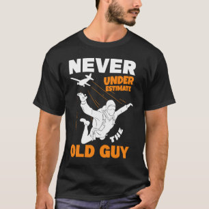 Camiseta Nunca Subestimes Al Abuelo Paracaidista Del Cielo