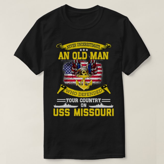 Camiseta Nunca subestimes al buque de guerra USS Missouri B (Diseño del anverso)
