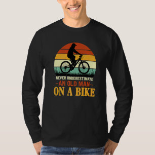 Camiseta Nunca Subestimes Cita A Un Hombre Mayor En Bicicle