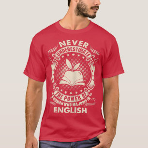 Camiseta Nunca Subestimes El Poder De La Mujer Mayoritaria 