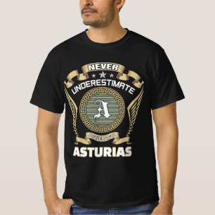 Camiseta Nunca subestimes el poder de un ASTURIAS